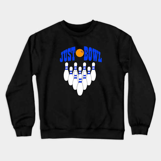 Just Bowl Crewneck Sweatshirt by DG Foster Products